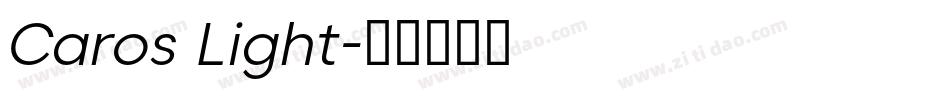 Caros Light字体转换